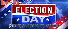 Election Day, students do not attend school